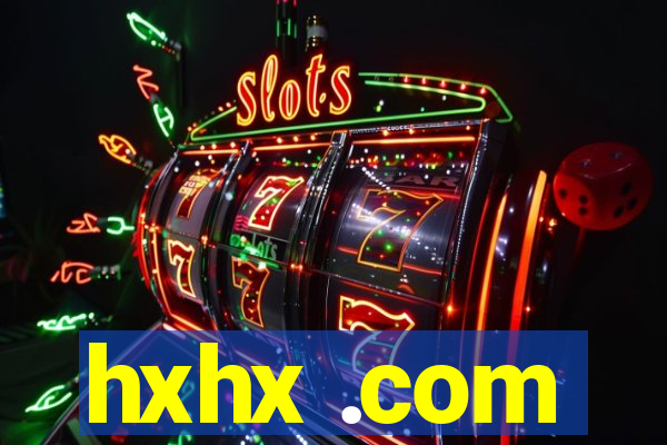 hxhx .com